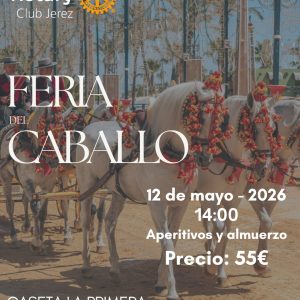 Almuerzo Solidario – Feria del Caballo 2026 | Rotary Club Jerez